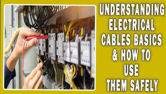Understanding Electrical Cables Basics