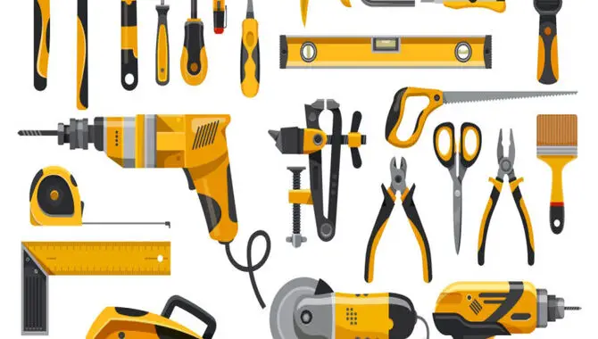 Tools And Materials You Need