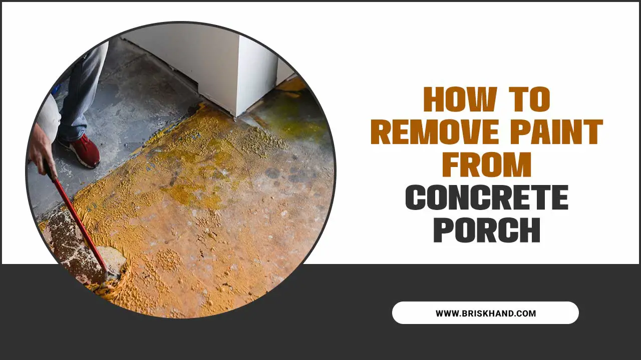 How To Remove Paint From Concrete Porch