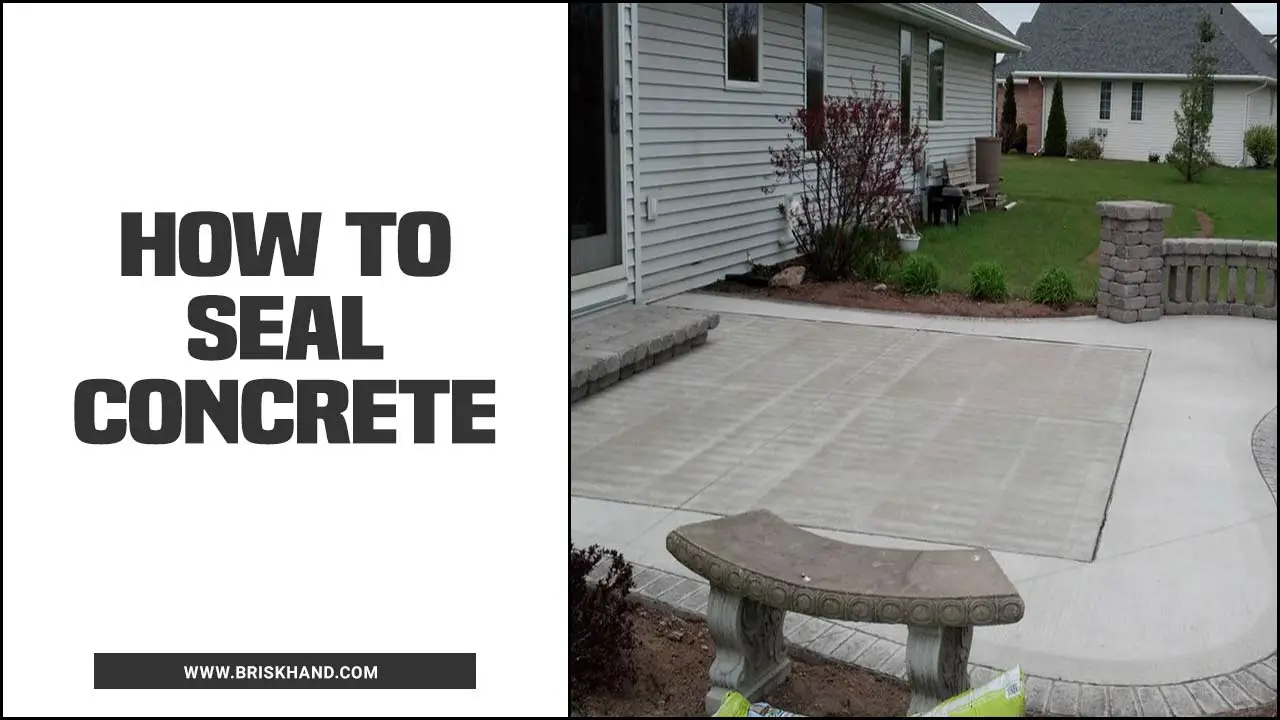 How To Seal Concrete