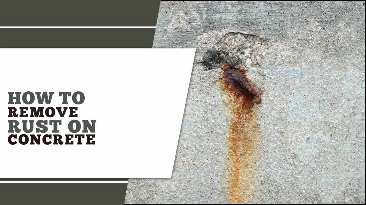 How To Remove Rust On Concrete