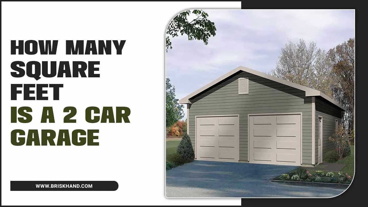 How Many Square Feet Is A 2 Car Garage