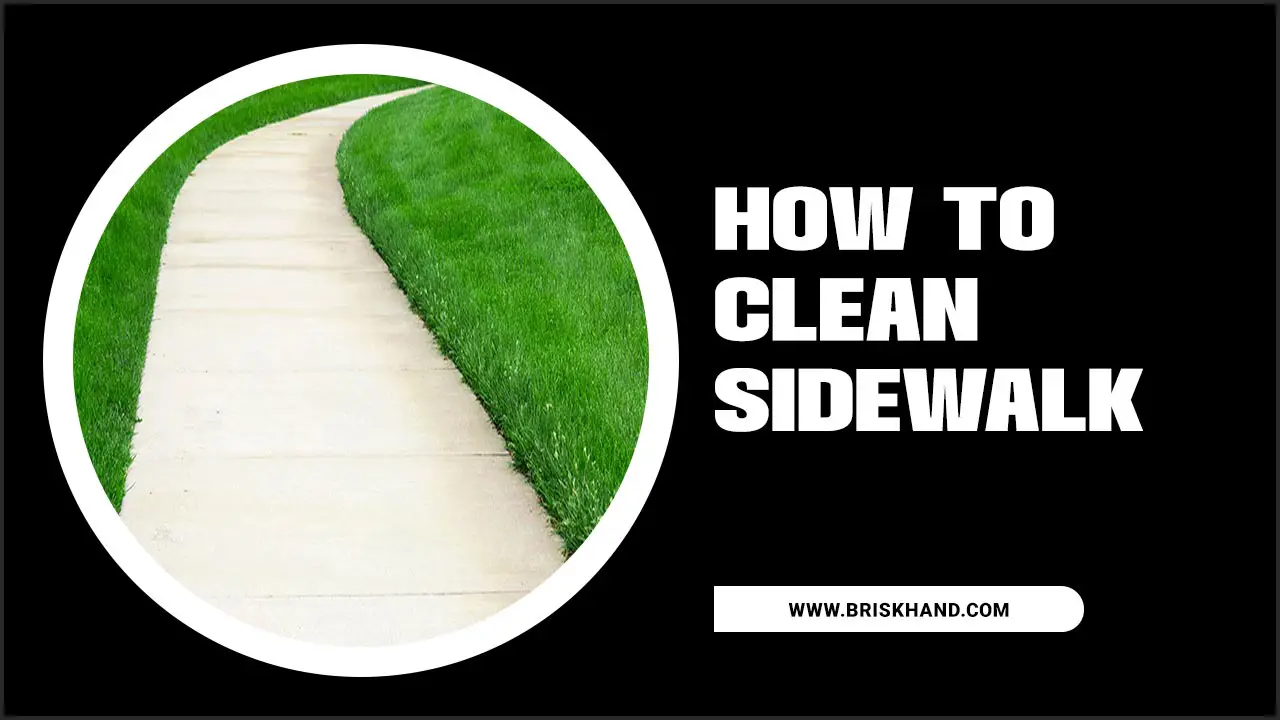 How To Clean Sidewalk